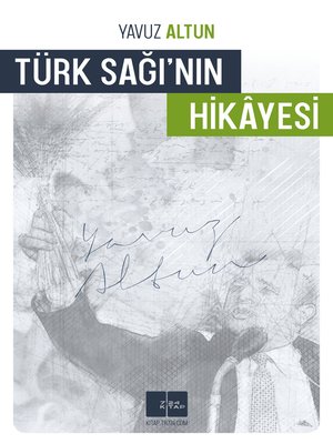 cover image of Türk Sağının Hikayesi